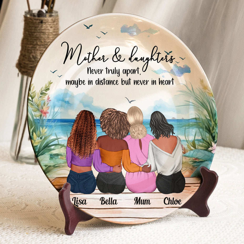 Mother & Daughters Never Truly Apart Mom Gifts - Personalized Ceramic Plate